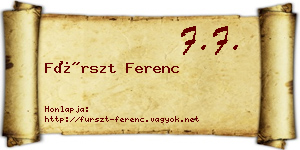 Fürszt Ferenc névjegykártya
